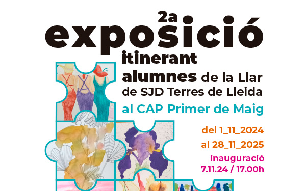 2º Exposicio alumnes de la Llar SJD